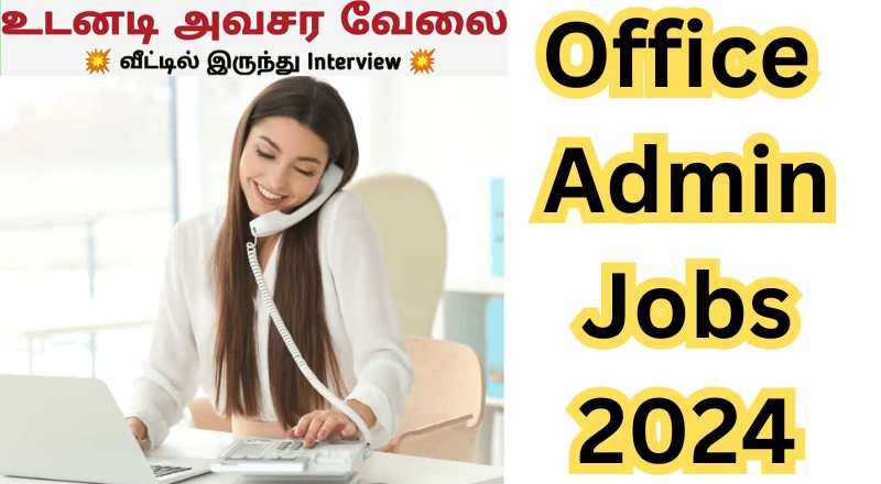 Office Administrator Jobs 2024 Sai Vikram Academy   Office Admin Jobs 2024 Min 