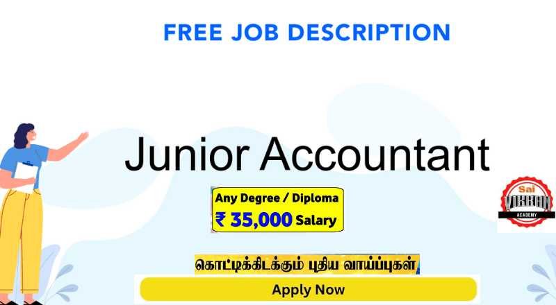 Junior Accountant Job 2024 Sai Vikram Academy   Untitled Design 2024 01 18T200934.816 Min 