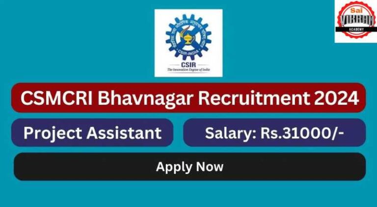 CSMCRI Recruitment 2024