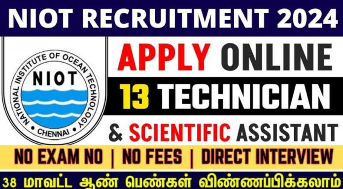 NIOT Chennai Recruitment 2024