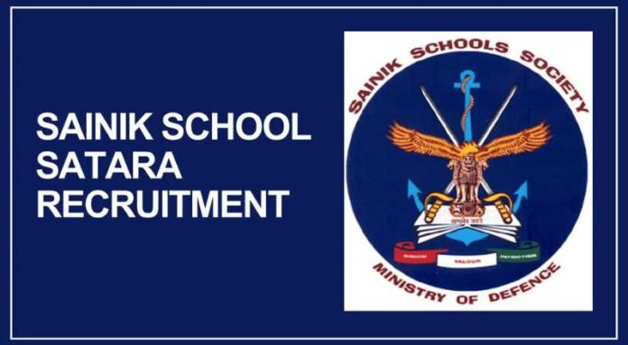 Sainik School Satara Recruitment 2024