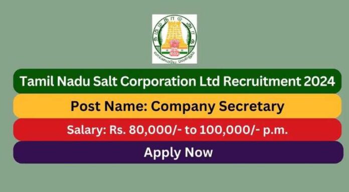 TN Salt Recruitment 2024