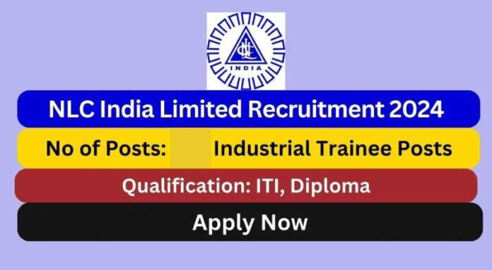 NLC Recruitment 2024