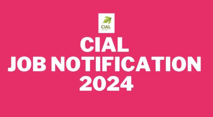 CIAL Recruitment 2024