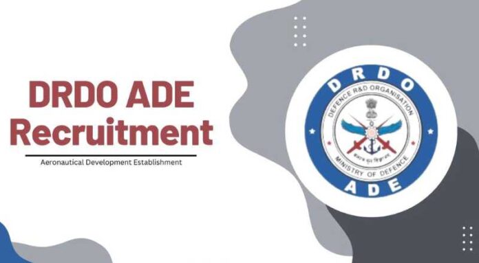 DRDO ADE Recruitment 2024