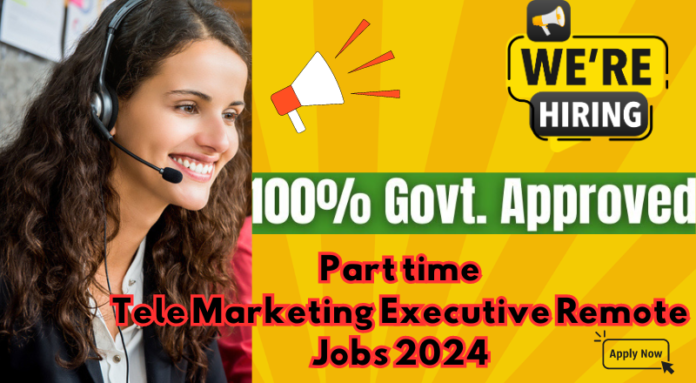 Tele Marketing Executive Jobs 2024