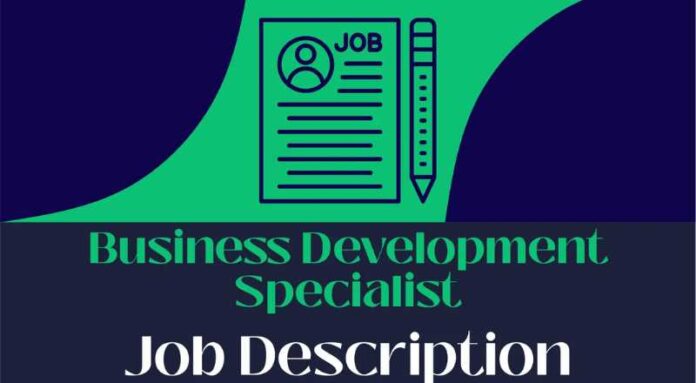 Business Development Specialist Job 2024