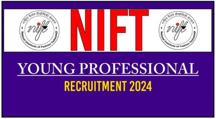NIFT Recruitment 2024