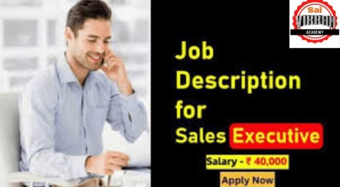 Sales Executive Job 2024