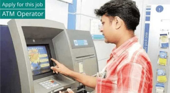 ATM Operator Job 2024