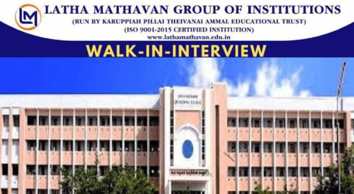 Latha Mathavan Institution Walk In Interview 2024