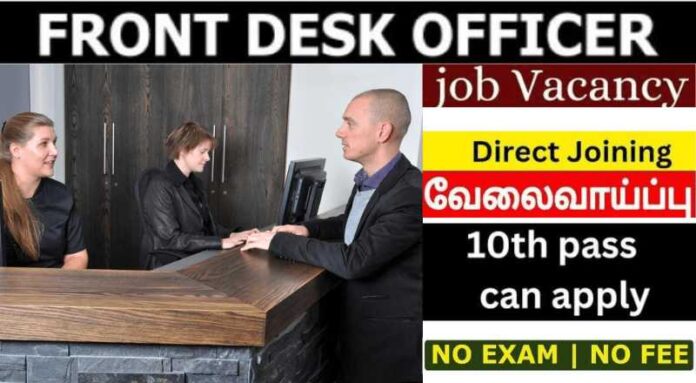 Front Desk Officer Job 2024