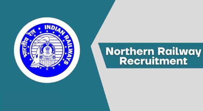 Northern Railway Recruitment 2024