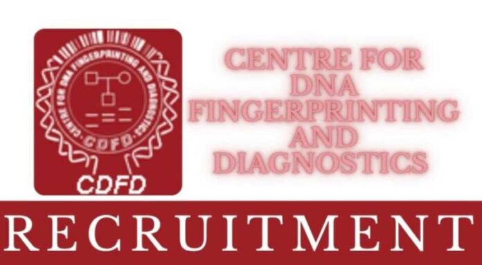 CDFD Recruitment 2024