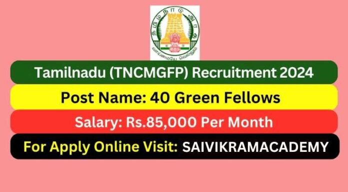 TNCMGFP Recruitment 2024