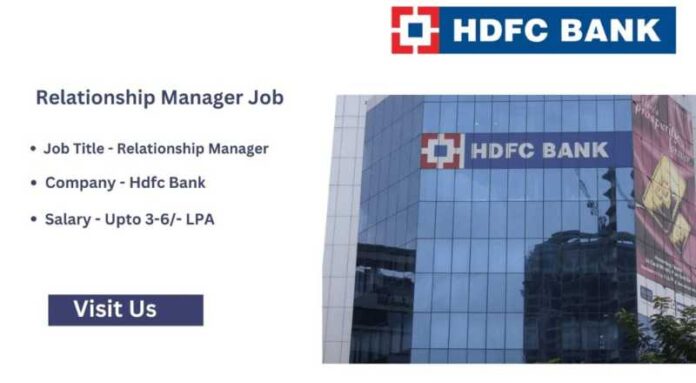 HDFC Bank Relationship Manager Job 2024