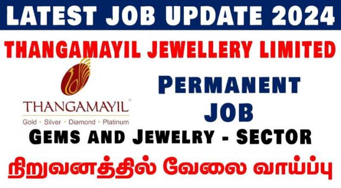 Thangamayil Jewellery Sales Executive Job 2024