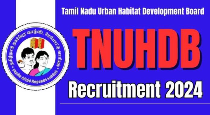 TNUHDB Recruitment 2024