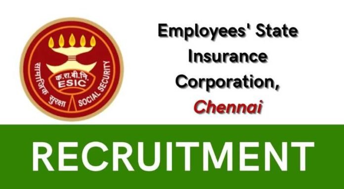 ESIC Tamil Nadu Recruitment 2024