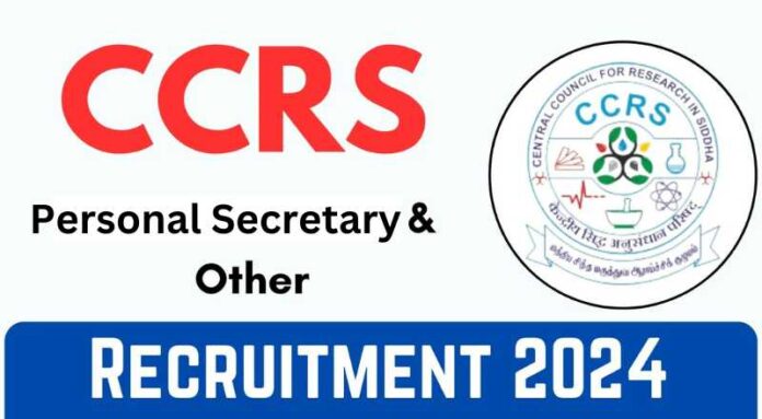 CCRS Chennai Recruitment 2024