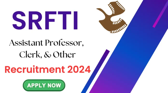 SRFTI Recruitment 2024