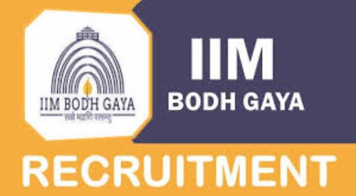 IIM Bodh Gaya Recruitment 2024