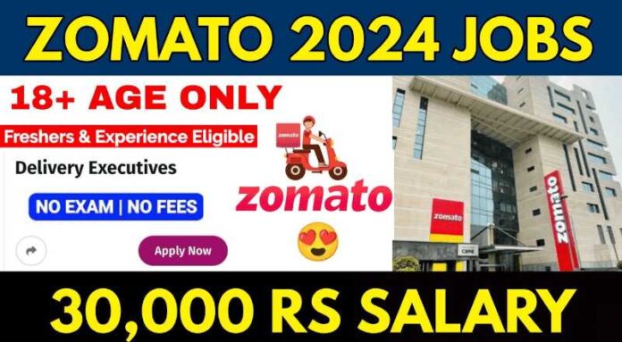 ZOMATO Delivery Job 2024