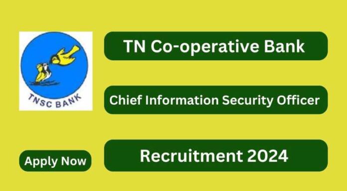 TNSC Bank Recruitment 2024