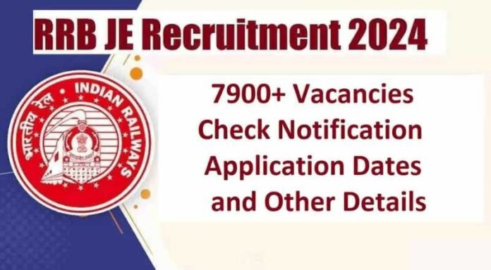 RRB JE Recruitment 2024