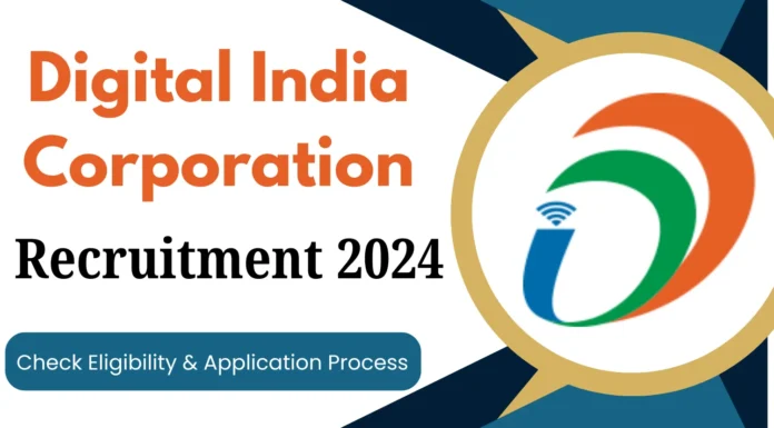 Digital India Corporation Recruitment 2024