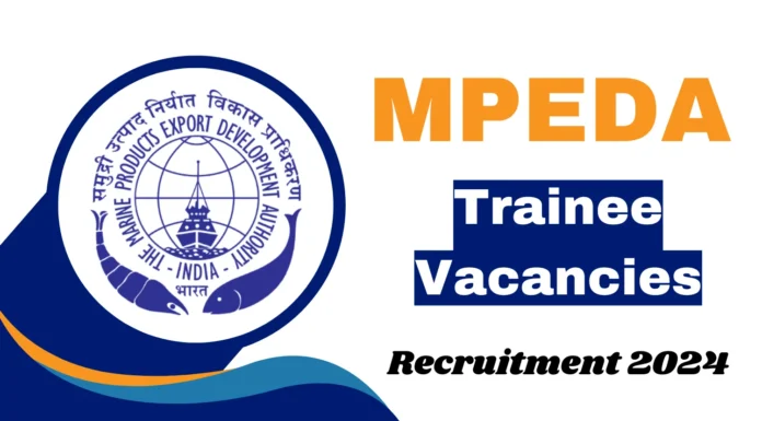 MPEDA Recruitment 2024