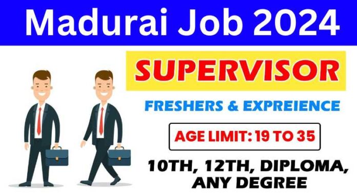 Supervisor Job 2024