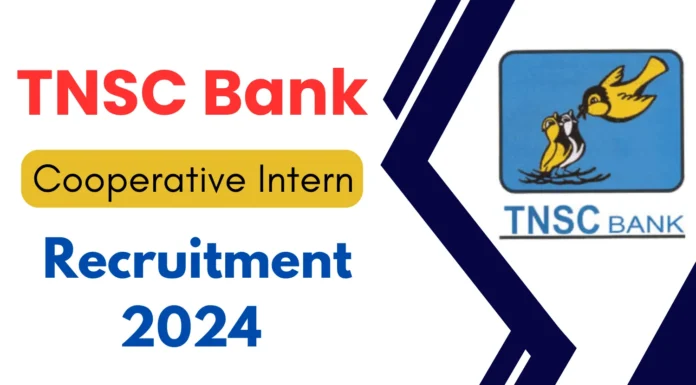 TNSC Bank Recruitment 2024