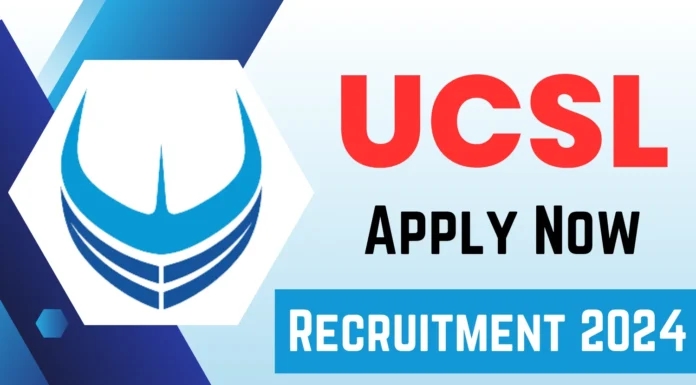 UCSL Recruitment 2024