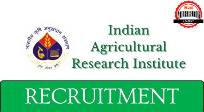 IARI Recruitment 2024