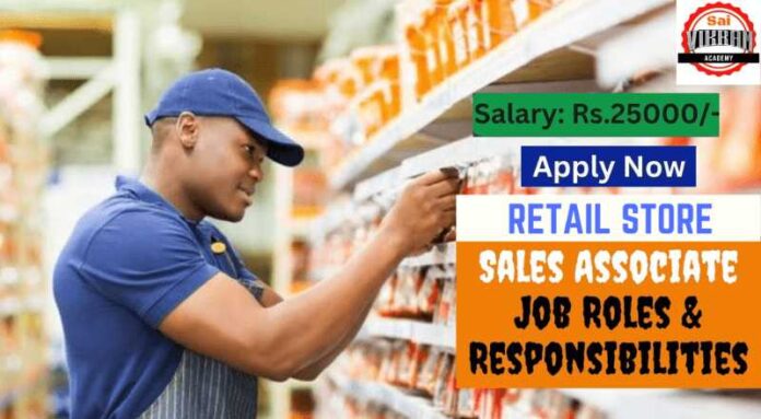 Retail Store Executives Job 2024