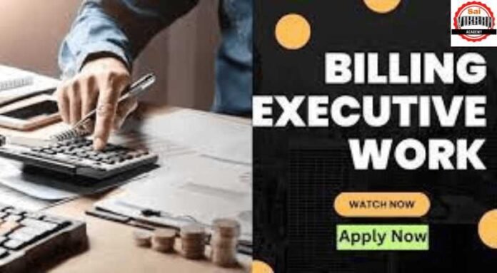 Billing Executive Job 2024