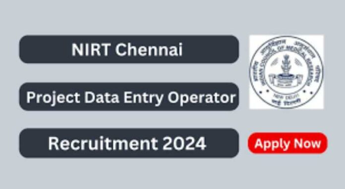 NIRT Chennai Project Consultant Recruitment 2024