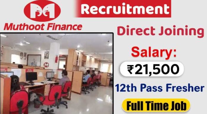 Muthoot Finance Banking Job 2024