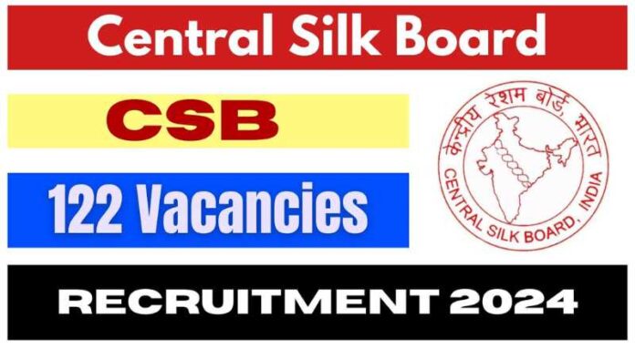 Central Silk Board Recruitment 2024