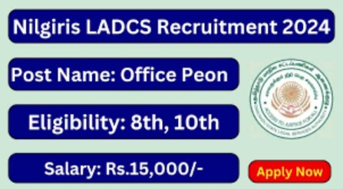 Nilgiris LADCS Recruitment 2024