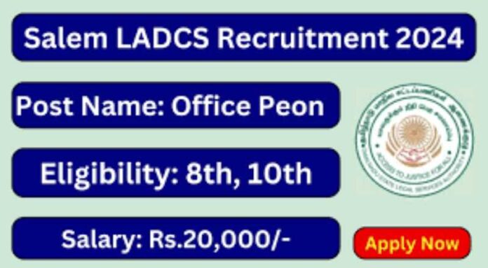 Salem LADCS Recruitment 2024