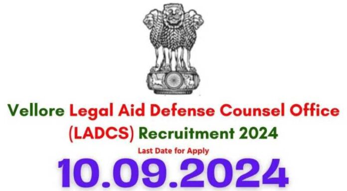 Vellore LADCS Recruitment 2024