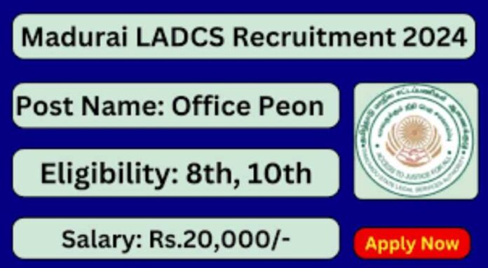 Madurai LADCS Recruitment 2024