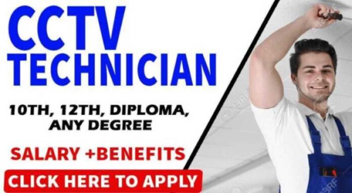 CCTV Service Technician Job 2024