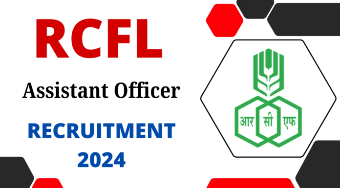 RCFL Assistant Officer Recruitment 2024