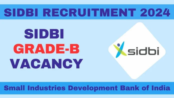 SIDBI Recruitment 2024