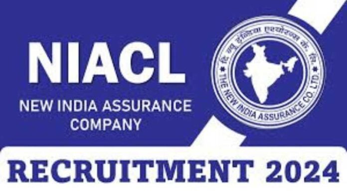 NIACL Recruitment 2024