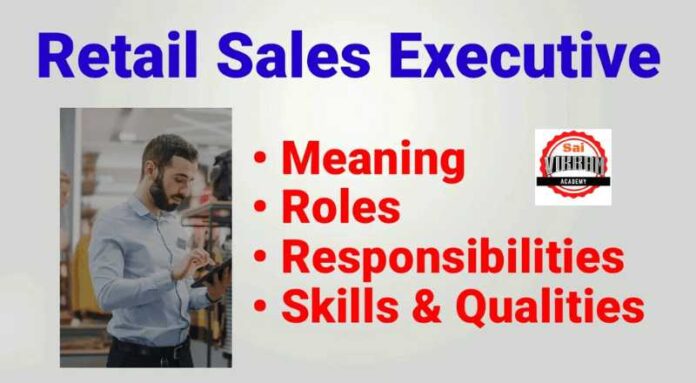 Retail Sales Executive Job 2024