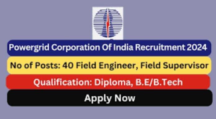 POWERGRID Recruitment 2024